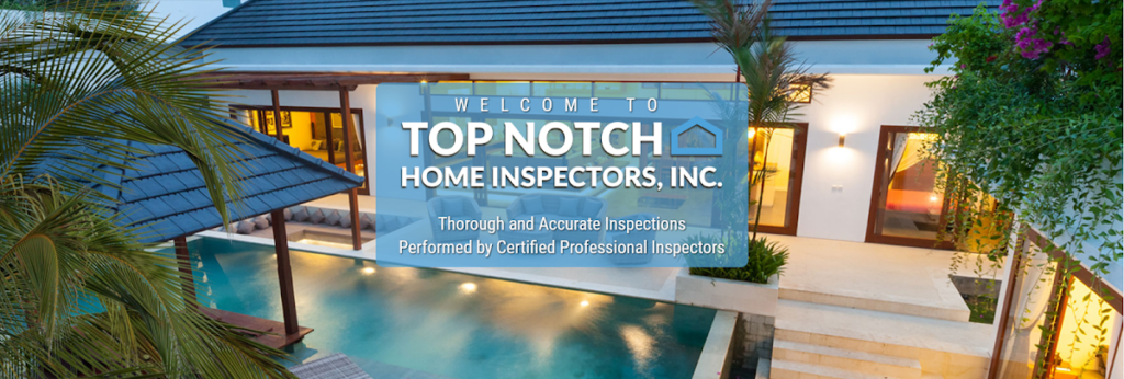 Top Notch Home Inspectors, Inc