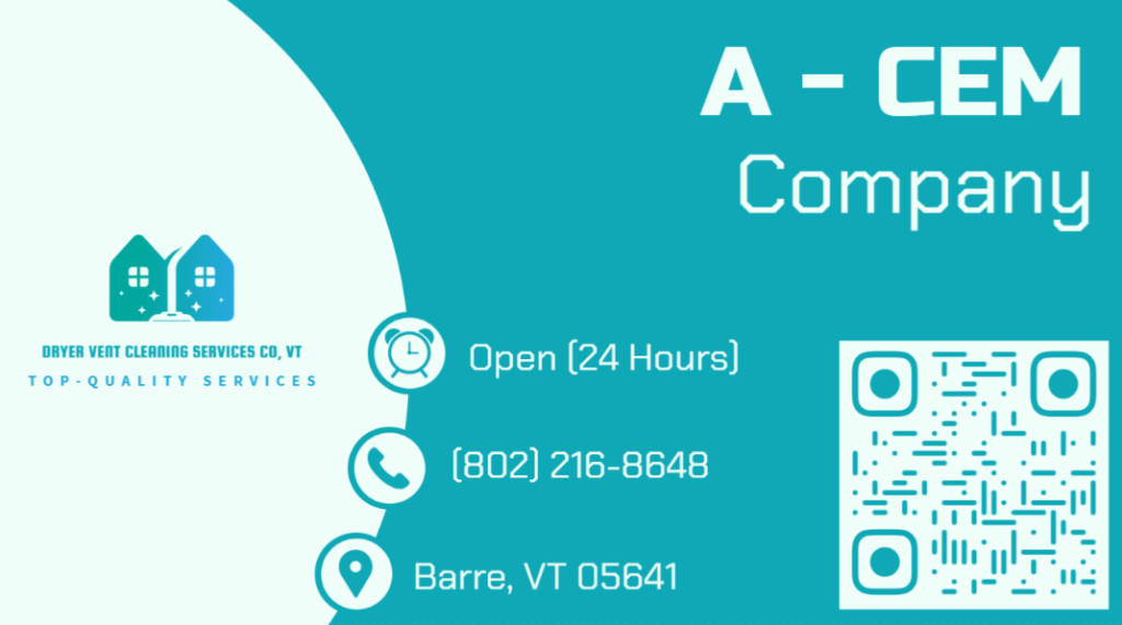 A – CEM Dryer Vent Cleaning Services Co, VT